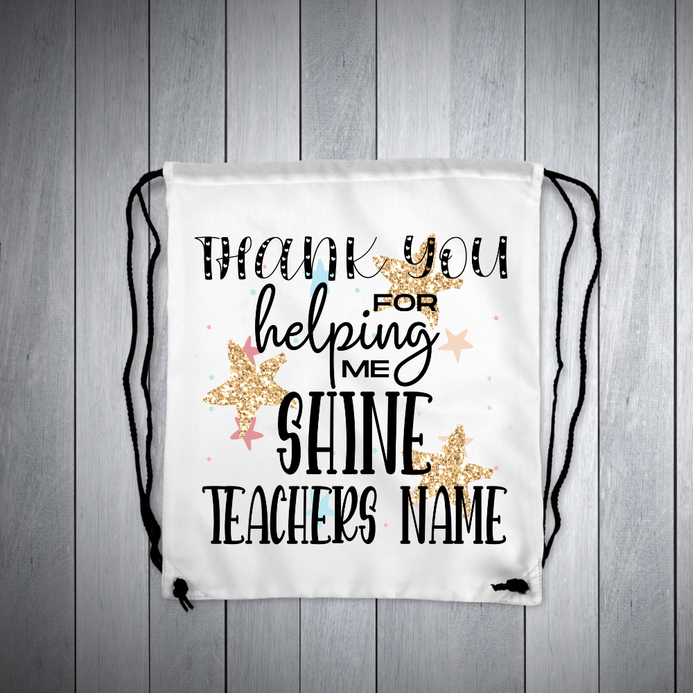 Thank you for making me shine Teacher Gifts