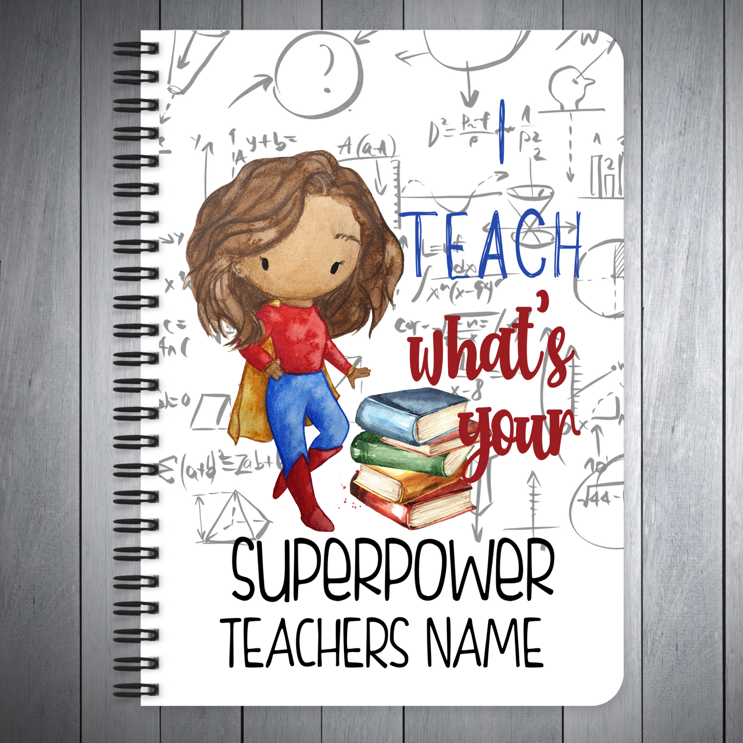I Teach What's Your Super Power Teacher Gifts