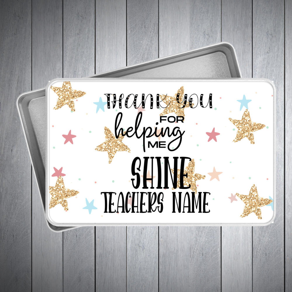 Thank you for making me shine Teacher Gifts