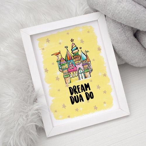 Dream Dua Do Print My Store