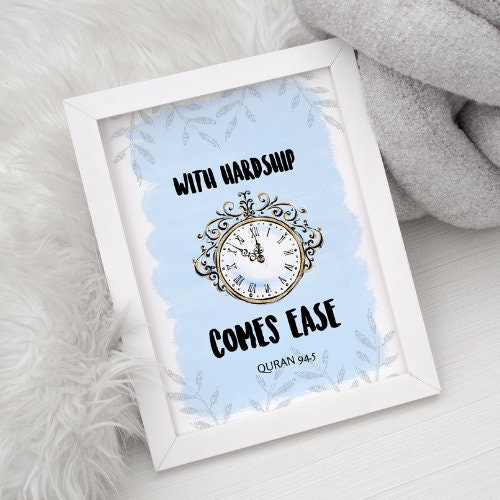 With Hardship comes Ease Print - A4/A5 - Islamic print My Store