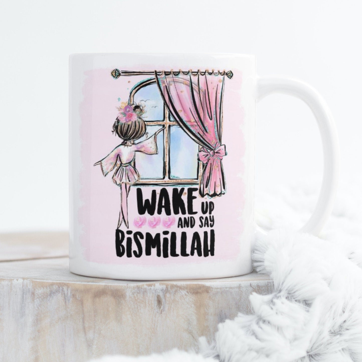 Wake Up and Say Bismillah Mug - 11oz and 15oz - Islamic gifts My Store