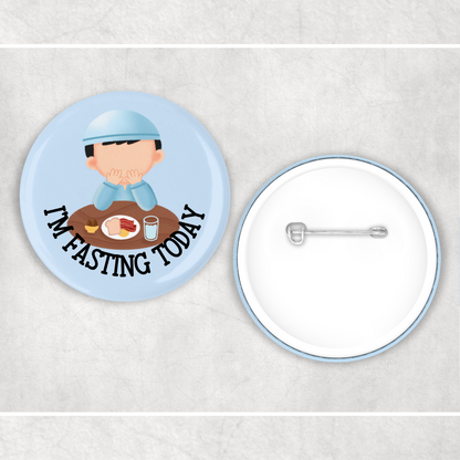 I'm fasting today Badge 2 X Designs