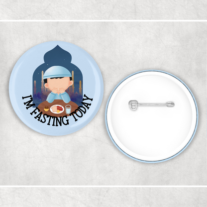 I'm fasting today Badge 2 X Designs