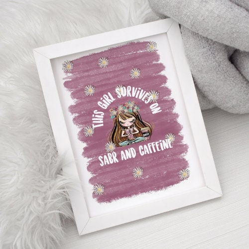 Sabr and Caffeine Print