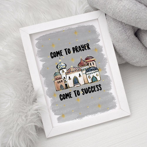 Come to Prayer - A4/A5 - Islamic print
